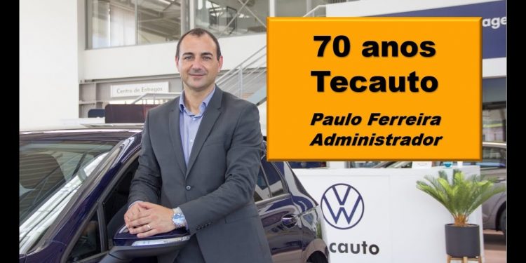 70 Anos da Tecauto | Paulo Ferreira Administrador