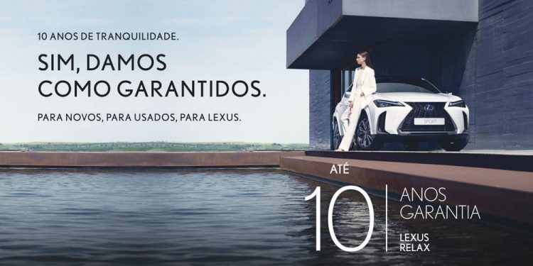 LEXUS relax com nova garantia oficinal